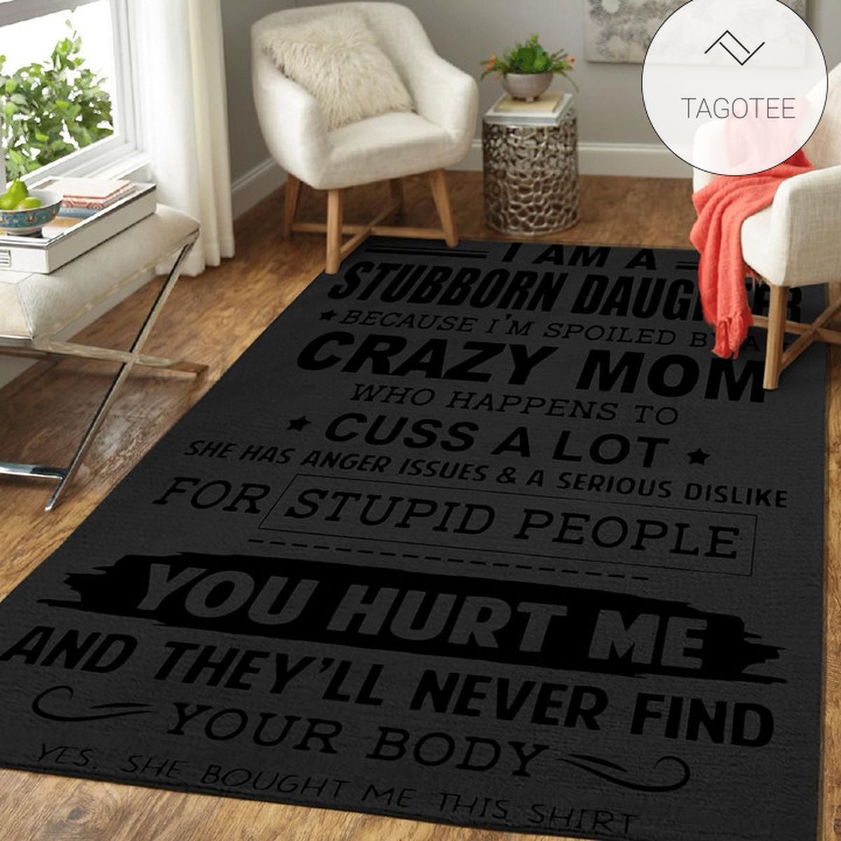 I-Am-Stubborn-Daughter-Area-Rug.jpg