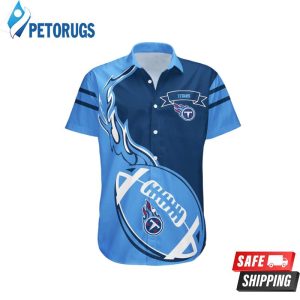 Tennessee Titans Flame Ball Hawaiian Shirt